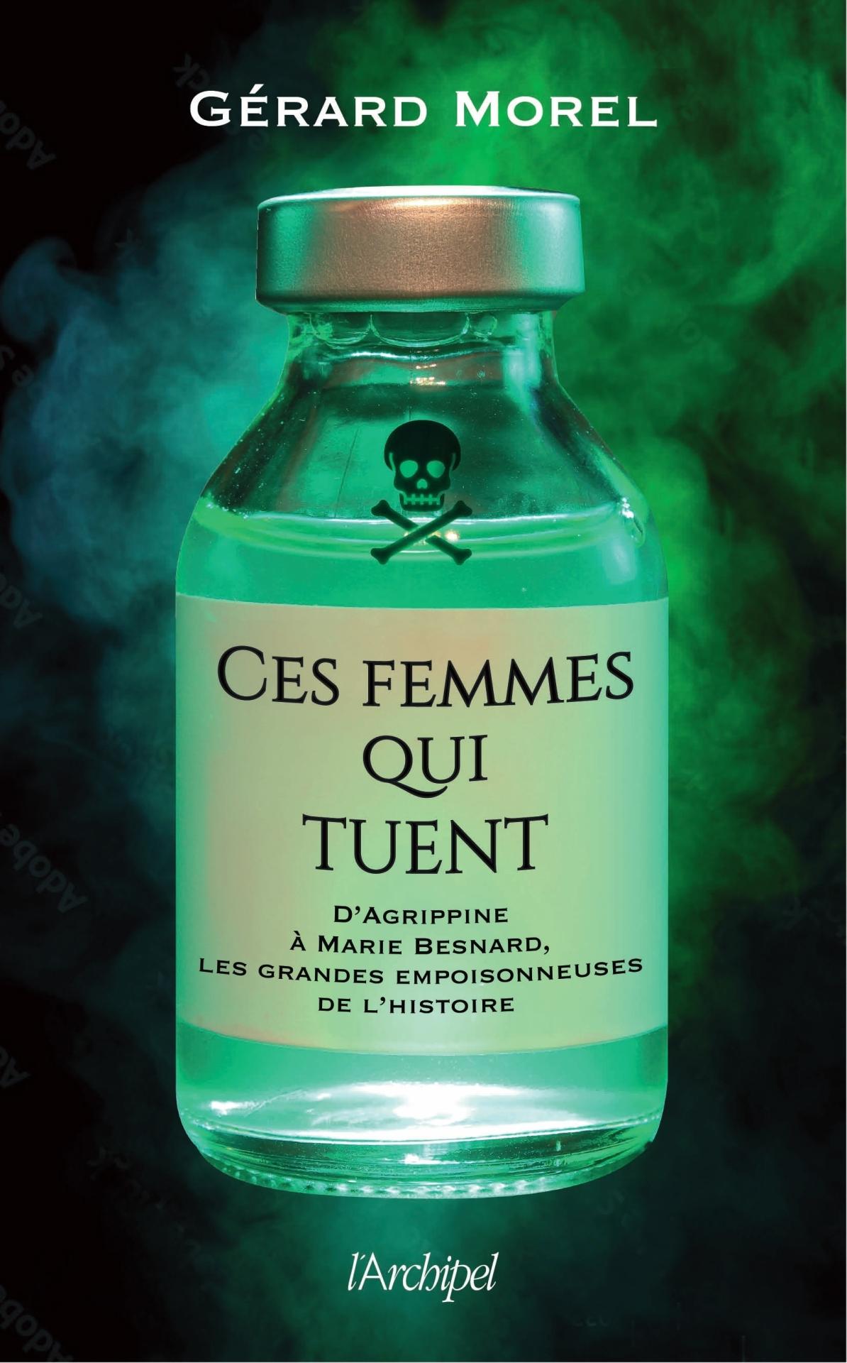 25 les grandes empoisonneuses de l histoire couv